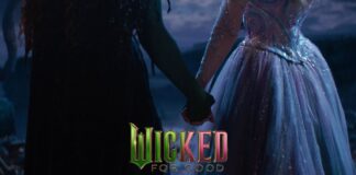Wicked: For Good in theaters Friday, November 21, 2025